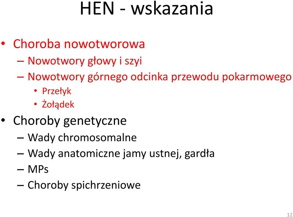 Przełyk Żołądek Choroby genetyczne Wady chromosomalne