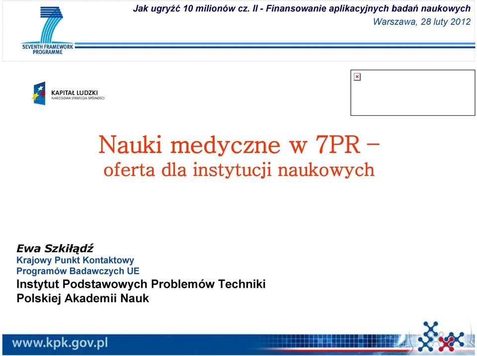 2012 Nauki medyczne w 7PR oferta dla instytucji naukowych Ewa