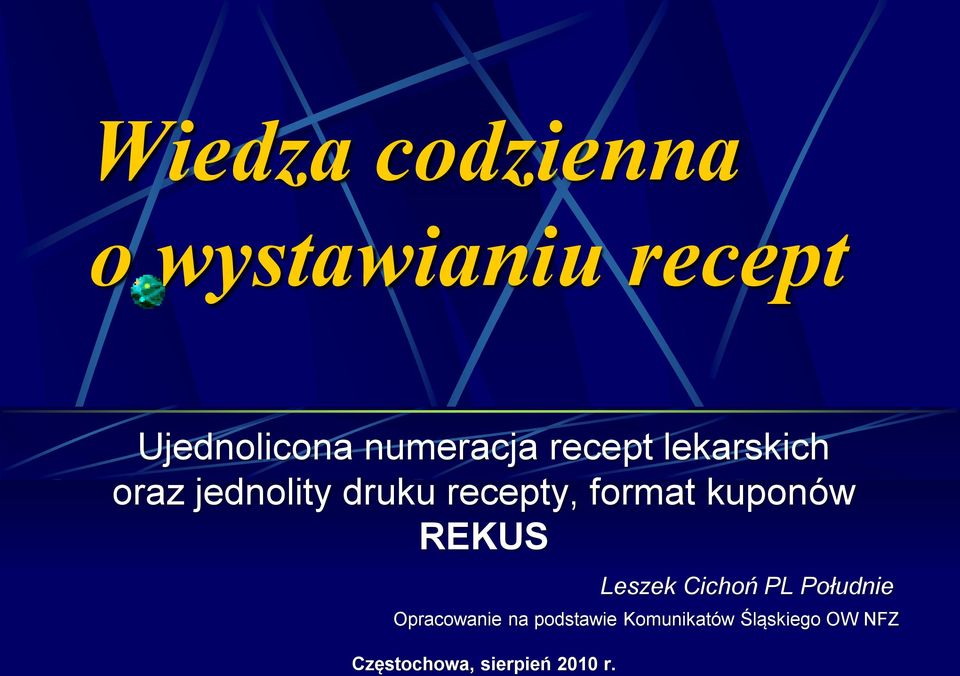 format kuponów REKUS Leszek Cichoń PL Południe Opracowanie