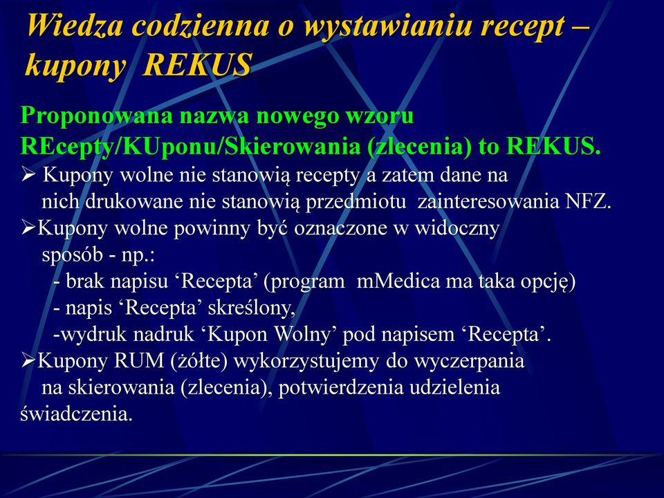 Kupony wolne powinny być oznaczone w widoczny sposób - np.