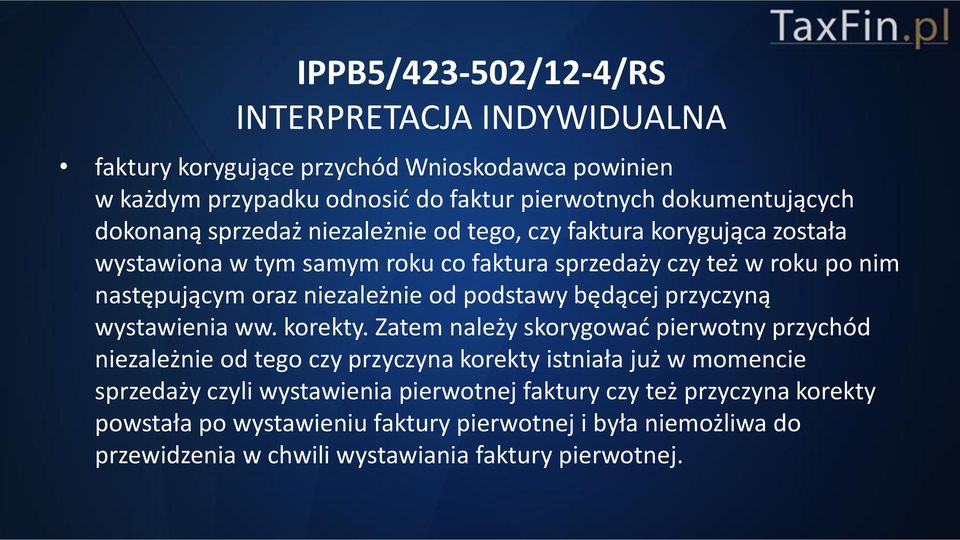podstawy będącej przyczyną wystawienia ww. korekty.