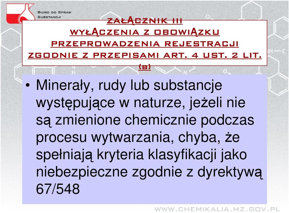 Minerały, rudy lub substancje wystpujce w naturze, jeeli nie s