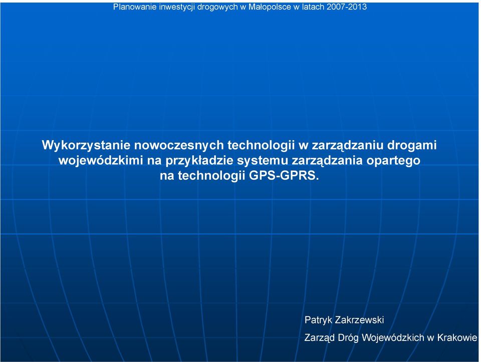 wojewódzkimi na przykładzie systemu zarządzania opartego na