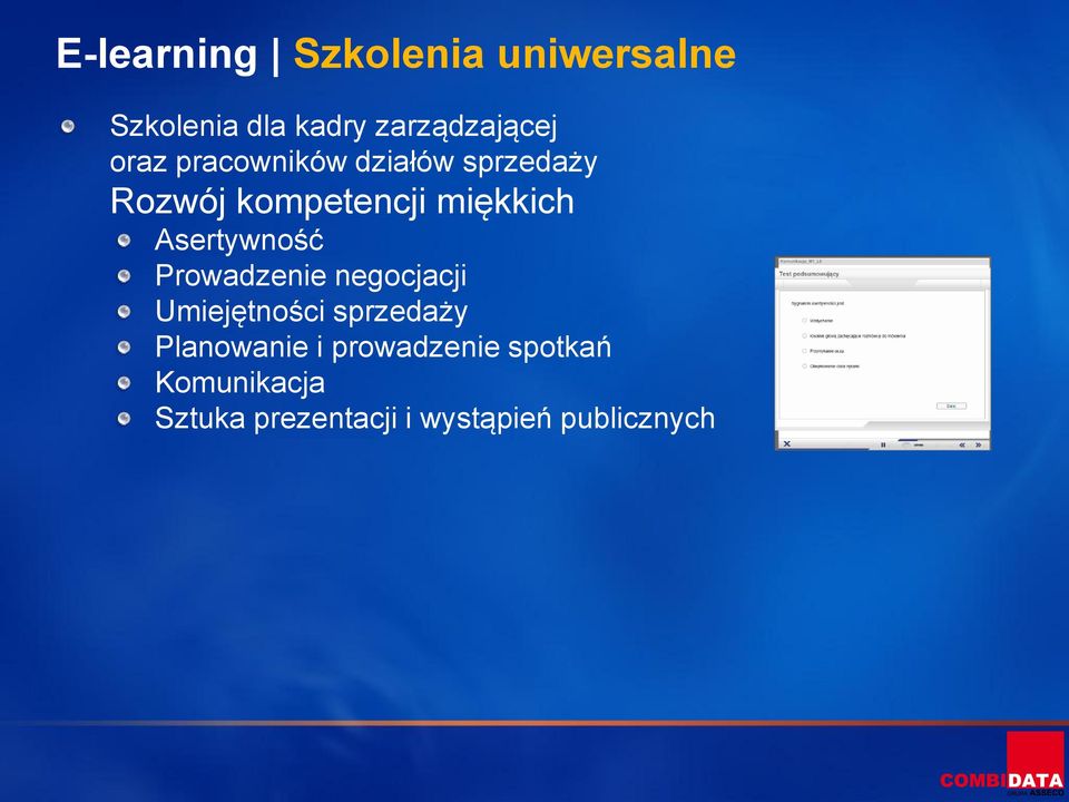 Asertywność Prowadzenie negocjacji Umiejętności sprzedaży Planowanie