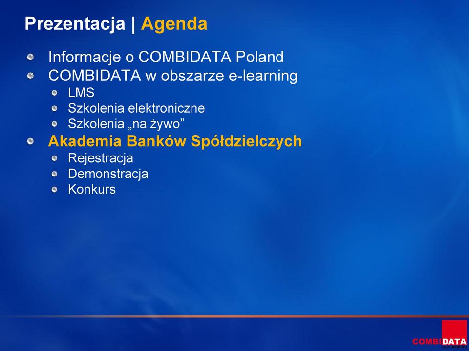 Szkolenia elektroniczne Szkolenia na żywo