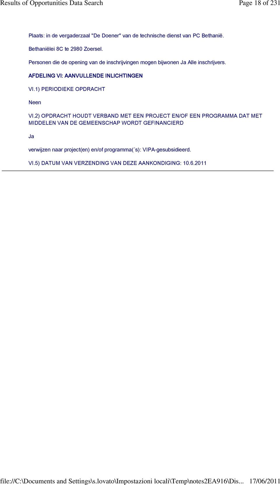 1) PERIODIEKE OPDRACHT Neen VI.