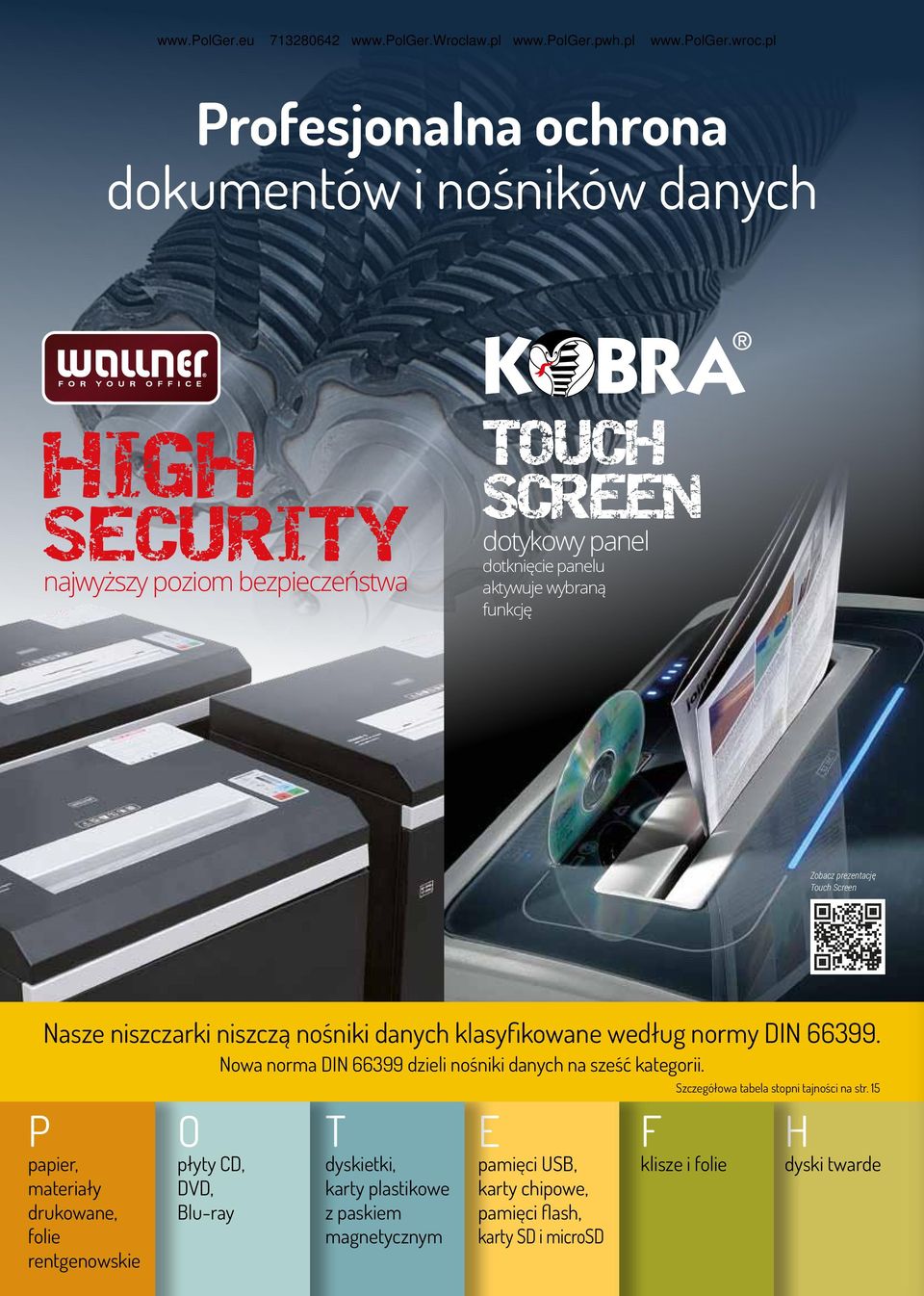Nowa norma DIN 66399 dzieli nośniki danych na sześć kategorii.