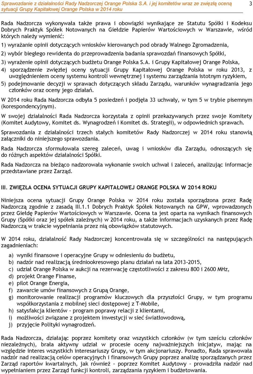 opinii dotyczących budżetu Orange Polska S.A.