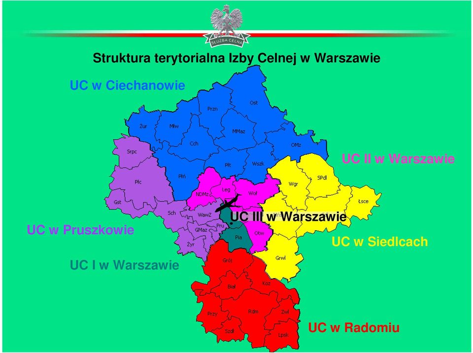 Warszawie UC w Pruszkowie UC I w