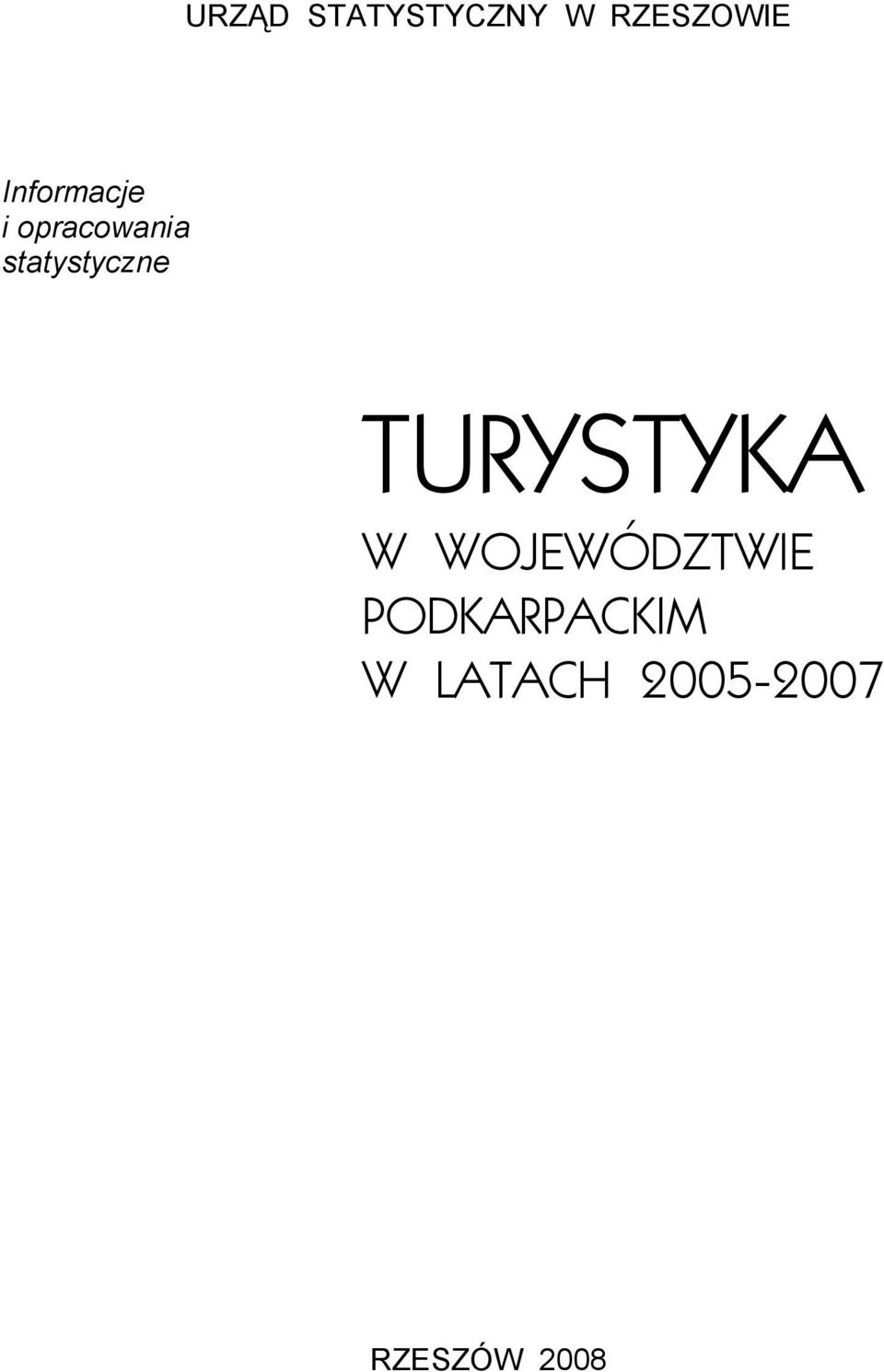 statystyczne TURYSTYKA W