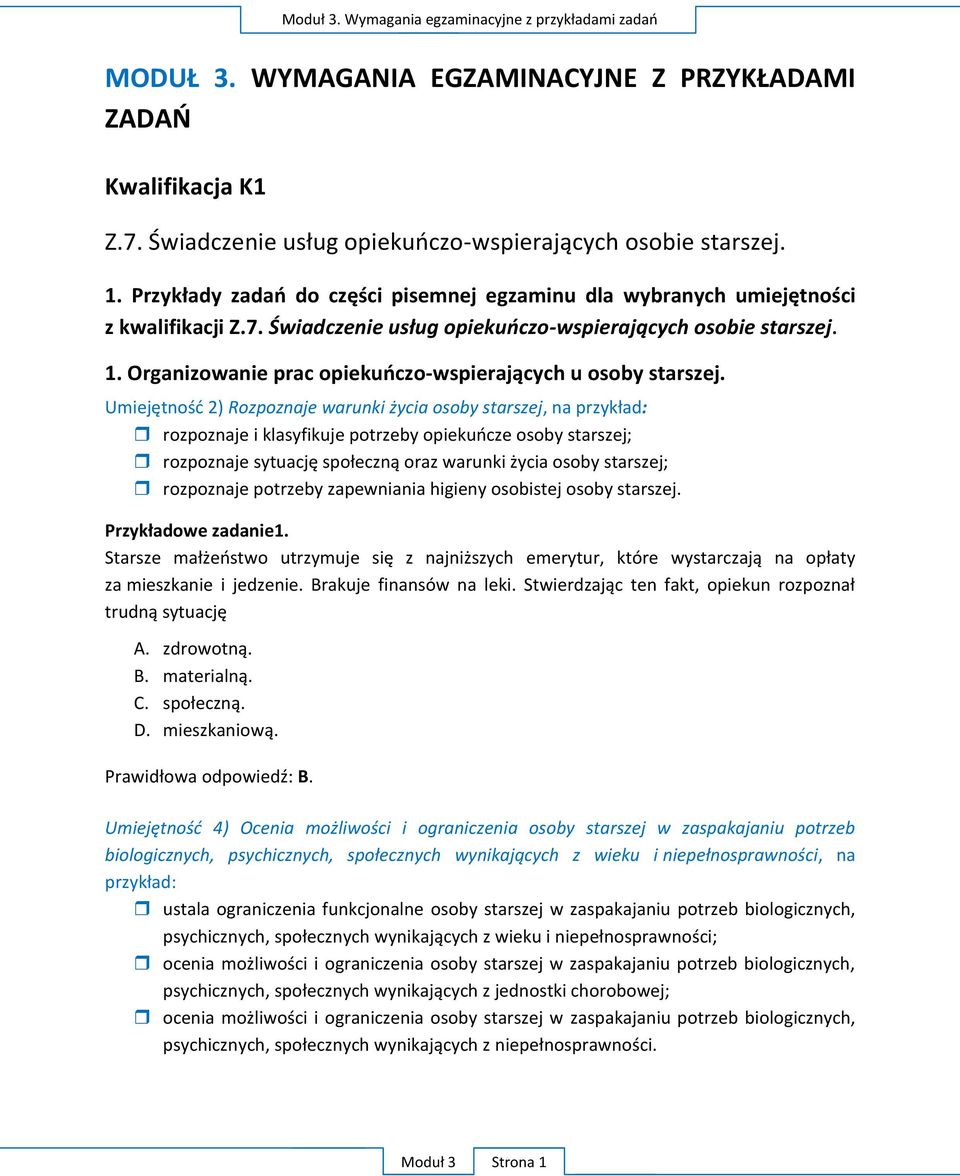 Organizowanie prac opiekuńczo-wspierających u osoby starszej.