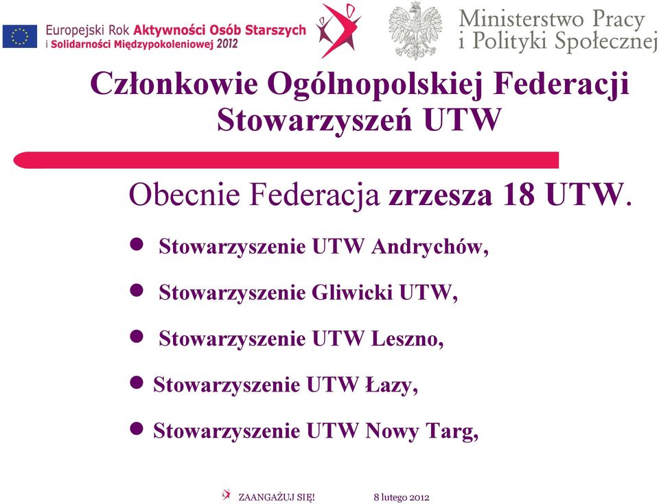Stowarzyszenie UTW Andrychów, Stowarzyszenie Gliwicki