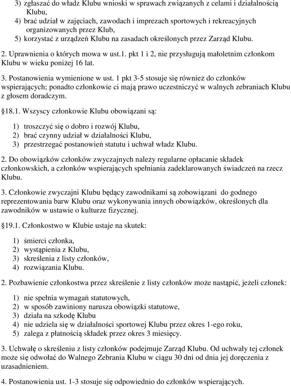 Postanowienia wymienione w ust. 1 