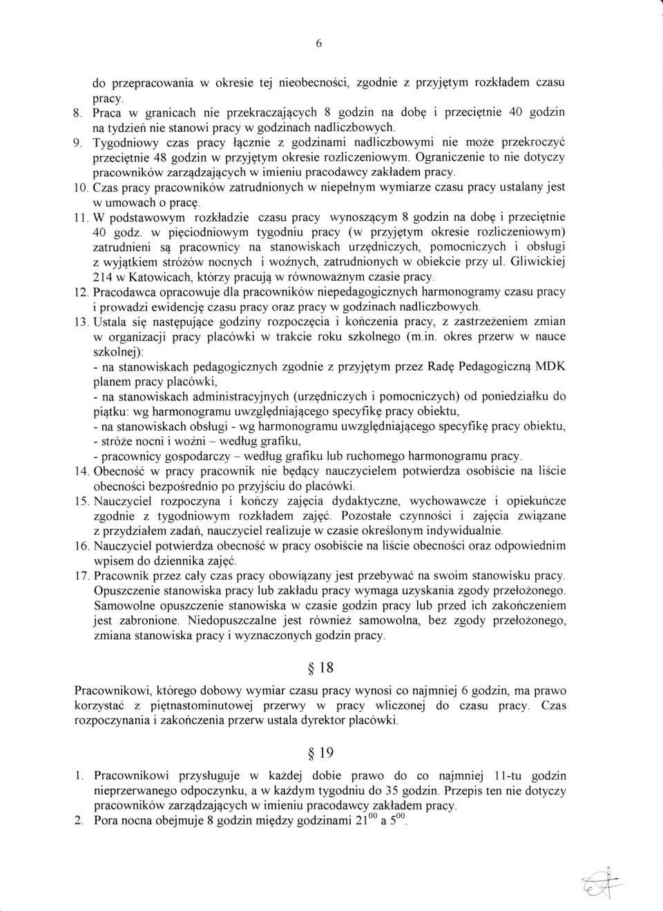 Tygodniowy czas pracy l4cznie z godzinami nadliczbolvymi nie moze przeh'rocryt, przecigtnie 48 godzin w przyjgtym okresie rozliczeniowym.