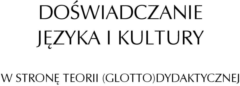 W STRONĘ TEORII