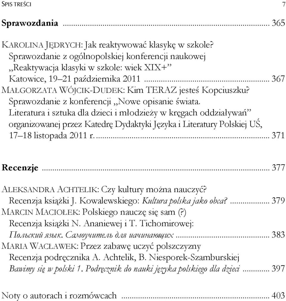 Sprawozdanie z konferencji Nowe opisanie świata.