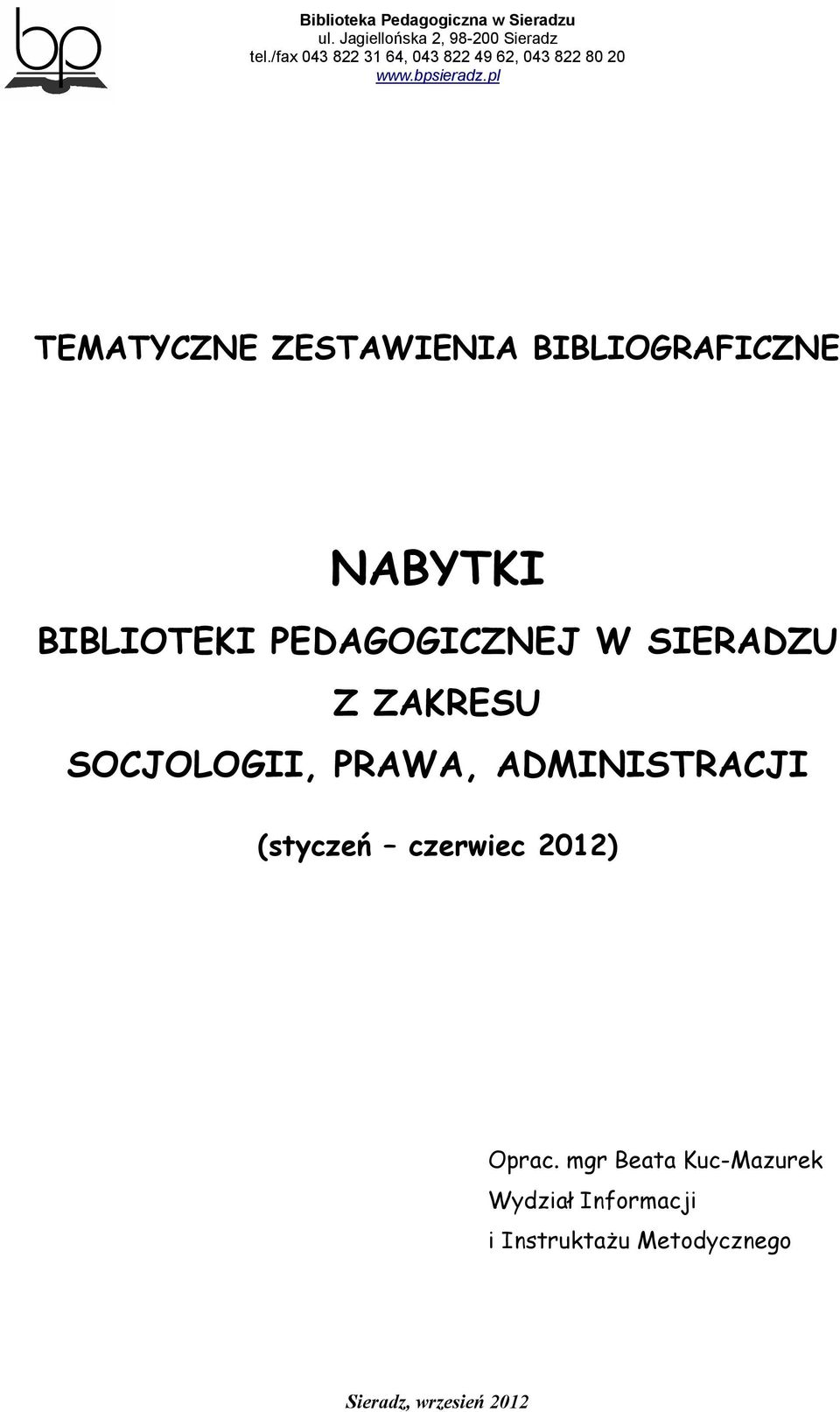 SOCJOLOGII, PRAWA, ADMINISTRACJI (styczeń czerwiec