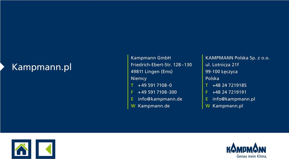 7108-300 E info@kampmann.de W Kampmann.de KAMPMANN Polska Sp. z o.o. ul.