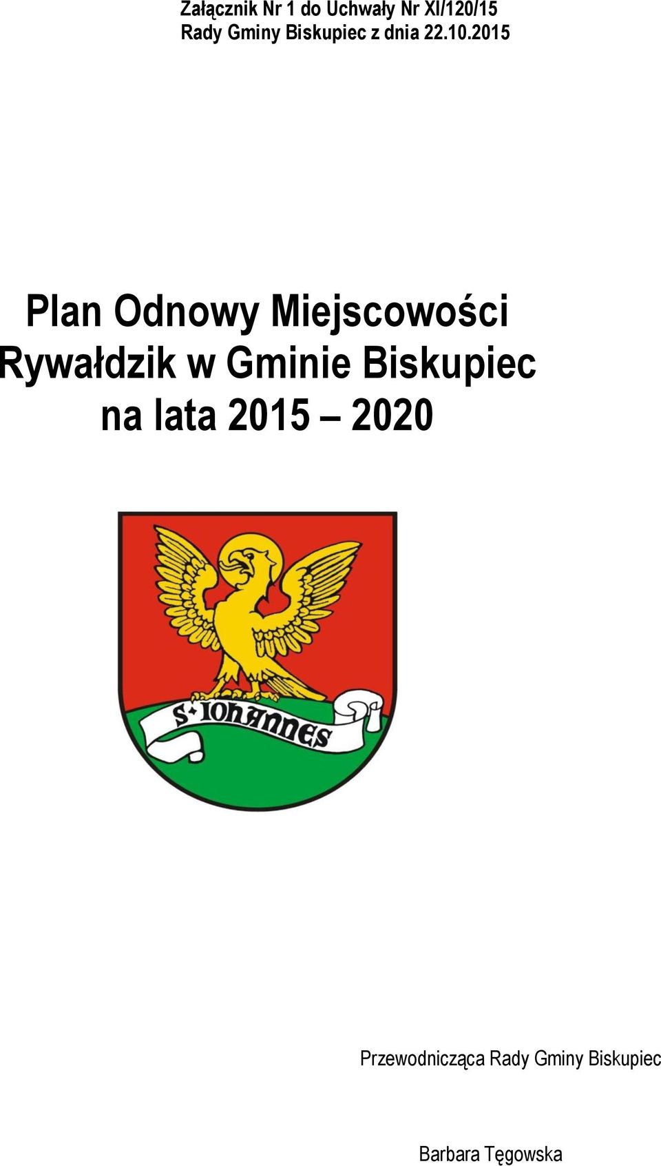 2015 Plan Odnowy Miejscowości Rywałdzik w Gminie