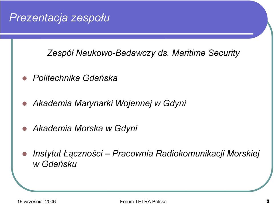 Wojennej w Gdyni Akademia Morska w Gdyni Instytut Łączności