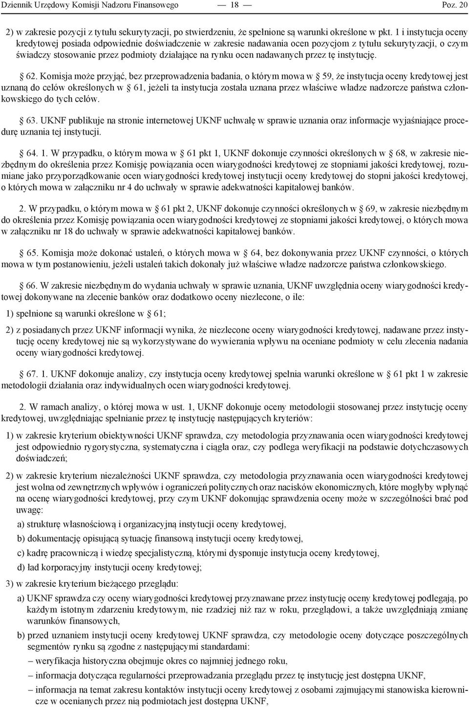 nadawanych przez tę instytucję. 62.