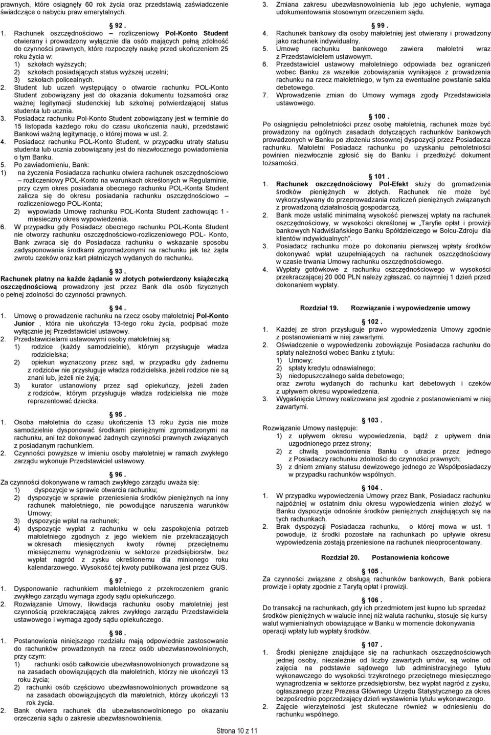 życia w: 1) szkołach wyższych; 2)