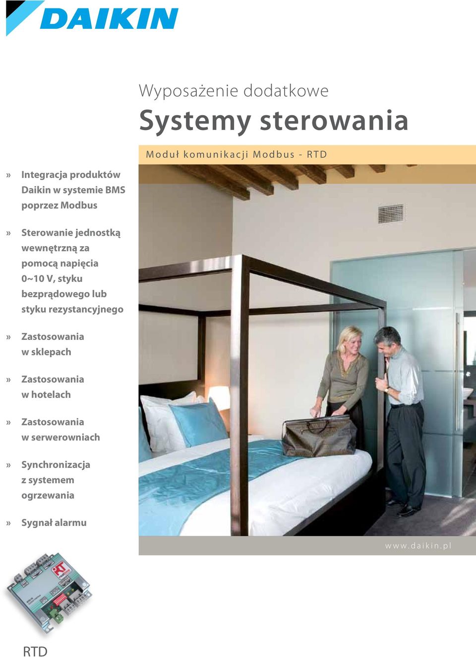 V, styku bezprądowego lub styku rezystancyjnego Zastosowania w sklepach Zastosowania w hotelach