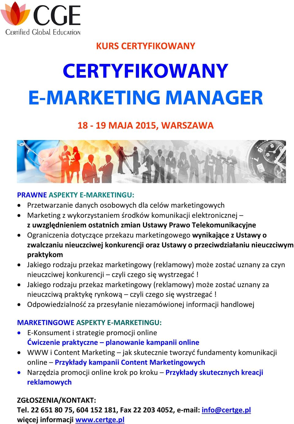 Ustawy o przeciwdziałaniu nieuczciwym praktykom Jakiego rodzaju przekaz marketingowy (reklamowy) może zostać uznany za czyn nieuczciwej konkurencji czyli czego się wystrzegać!