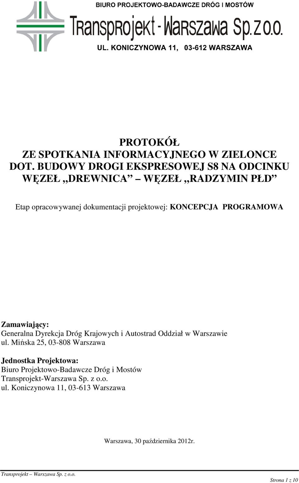 KONCEPCJA PROGRAMOWA Zamawiający: Generalna Dyrekcja Dróg Krajowych i Autostrad Oddział w Warszawie ul.