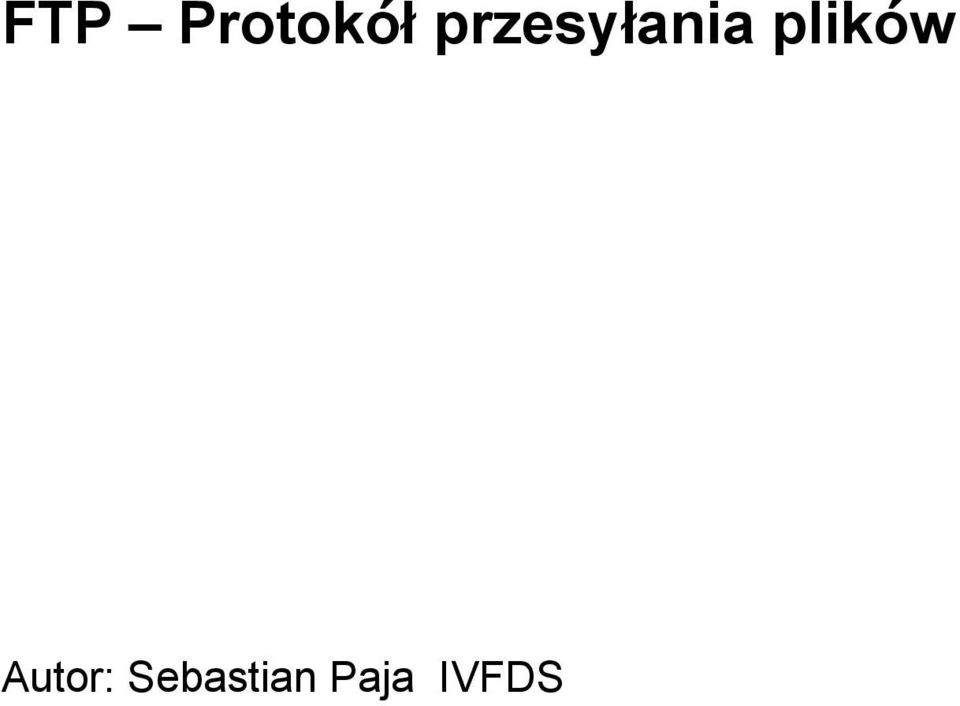 plików Autor: