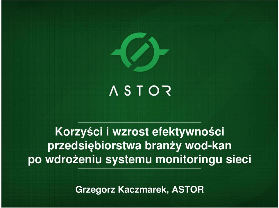 po wdrożeniu systemu