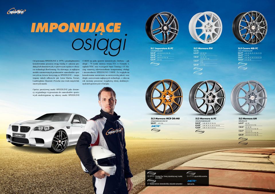 Porsche oraz wiele innych luksusowych marek. CORSE na polu sportów motorowych.