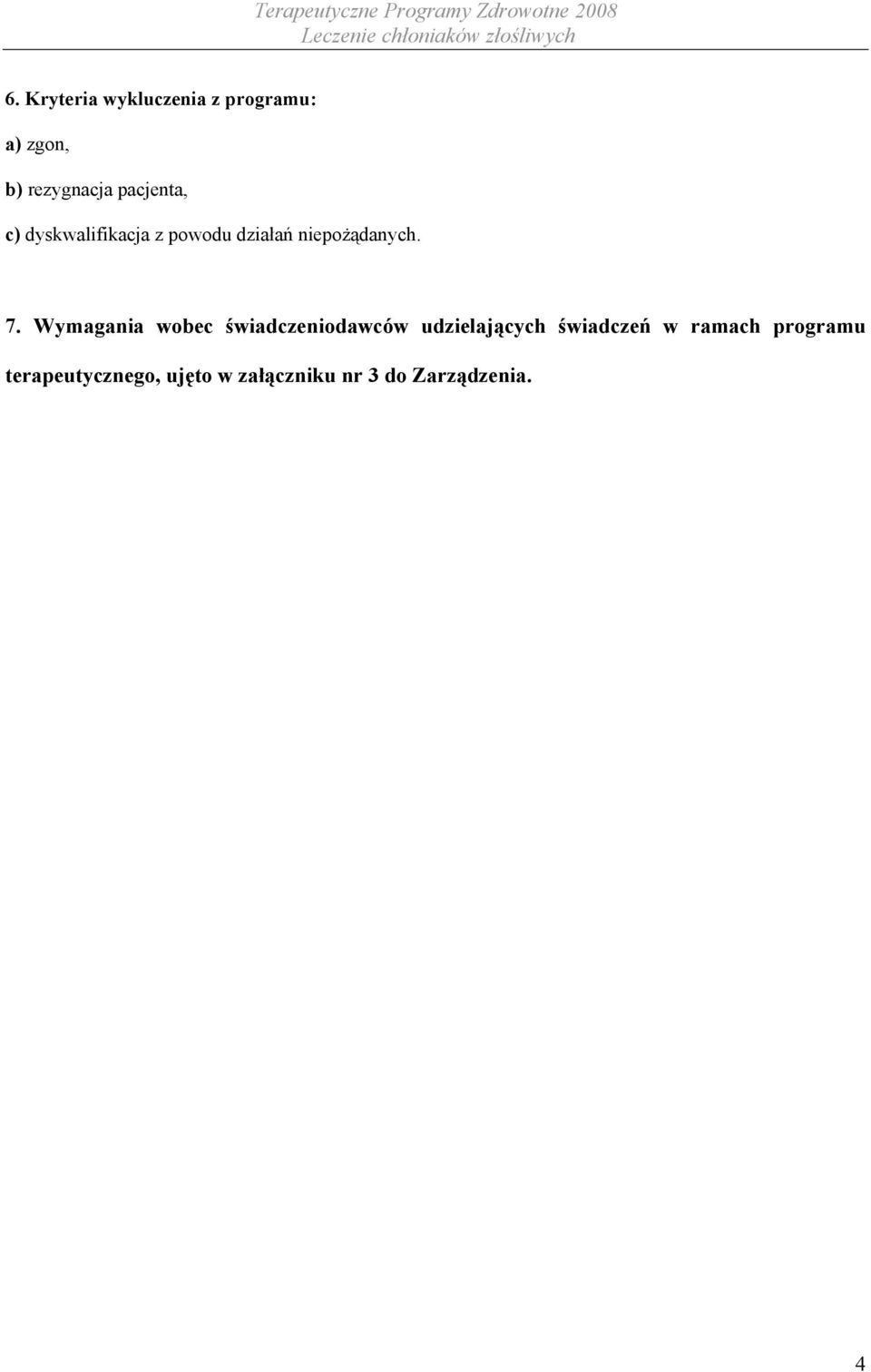 Wymagania wobec świadczeniodawców udzielających świadczeń w
