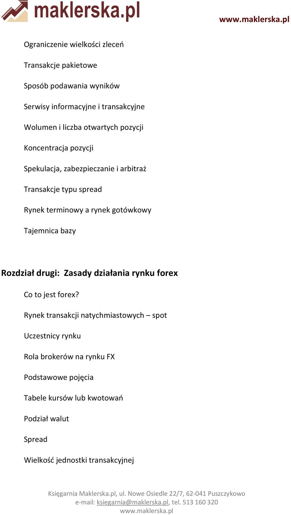 gotówkowy Tajemnica bazy Rozdział drugi: Zasady działania rynku forex Co to jest forex?