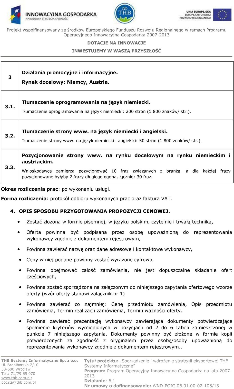 ). 3.3. Pozycjonowanie strony www. na rynku docelowym na rynku niemieckim i austriackim.