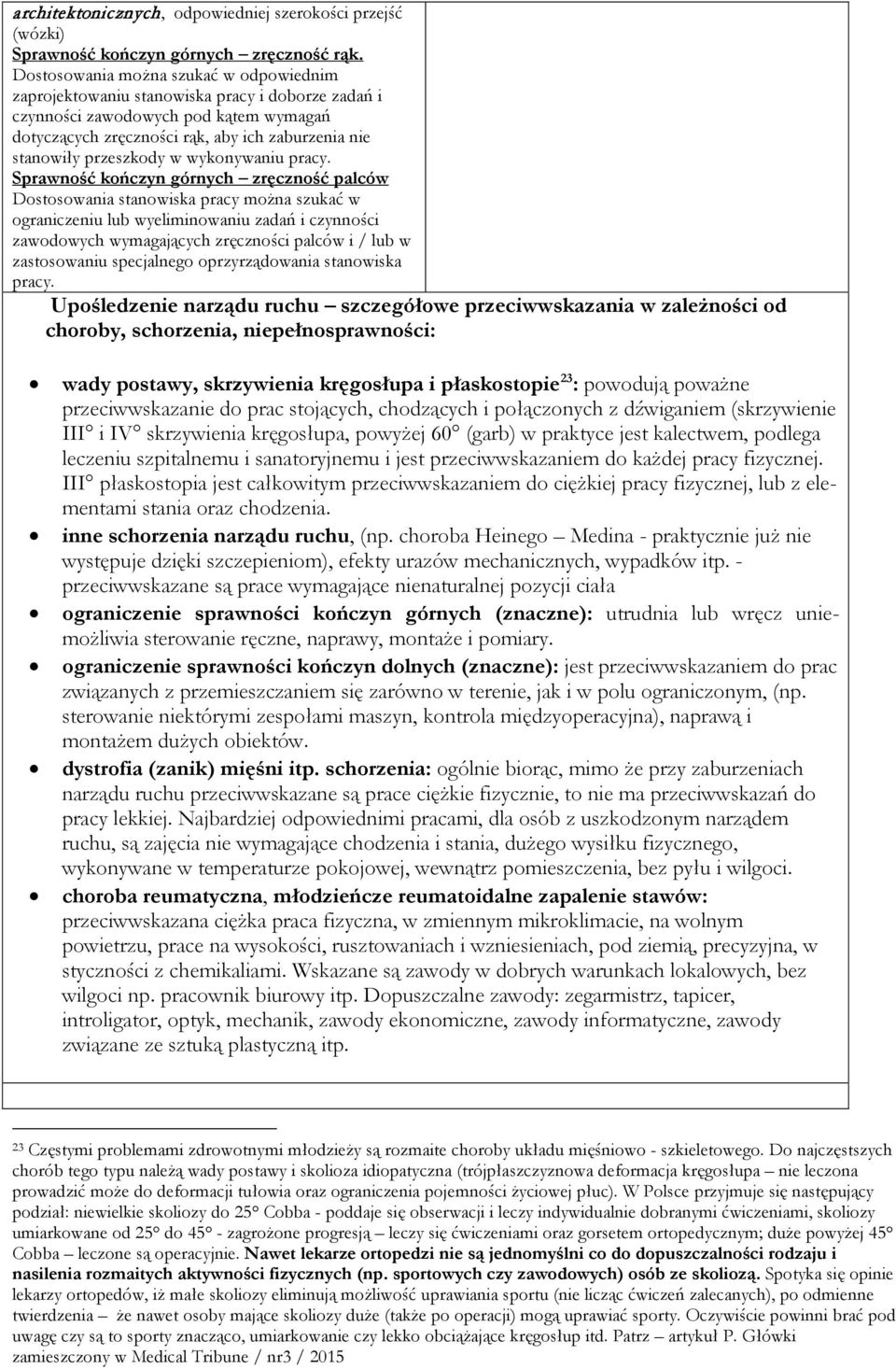 przeszkody w wykonywaniu pracy.