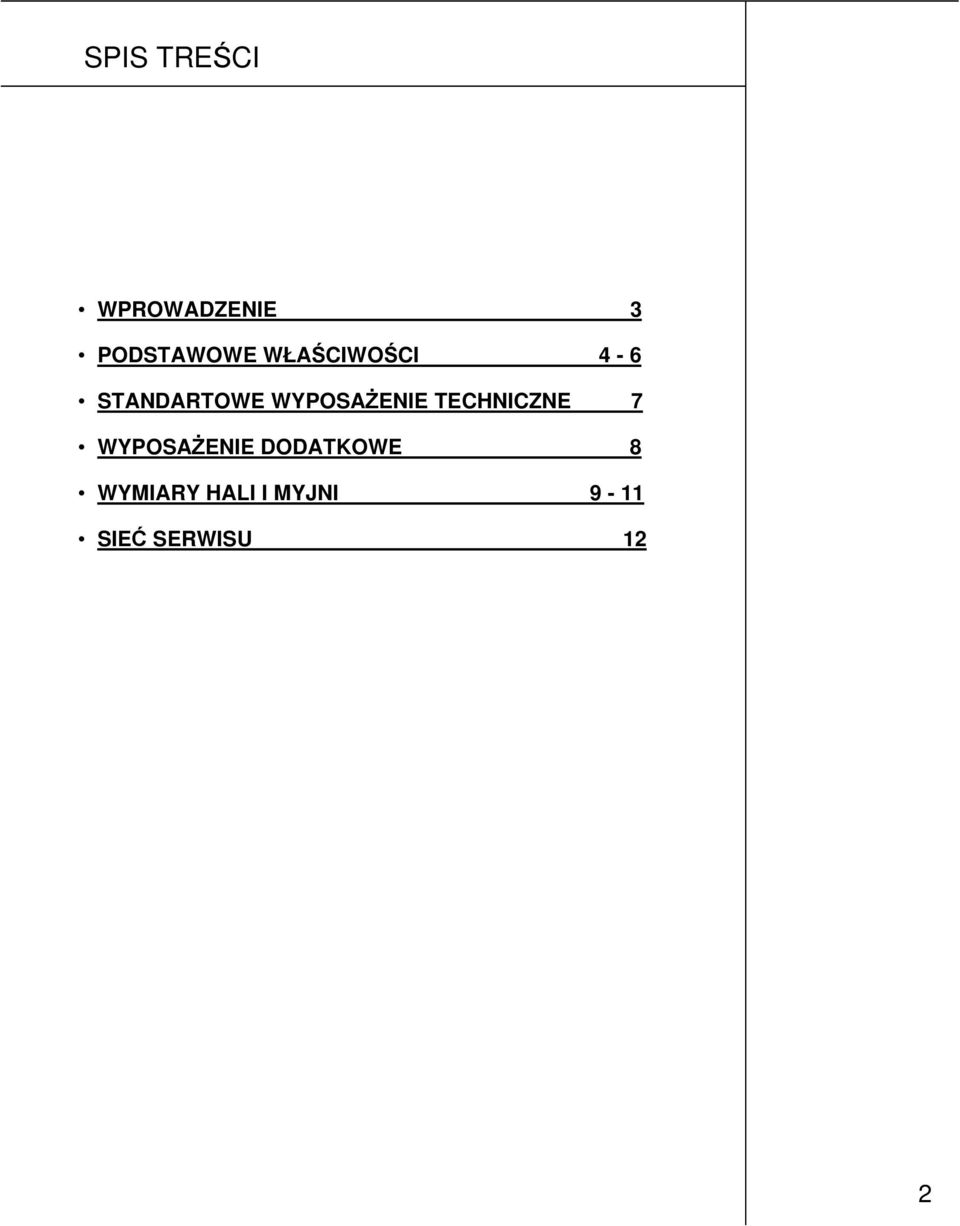 STANDARTOWE WYPOSAŻENIE TECHNICZNE 7
