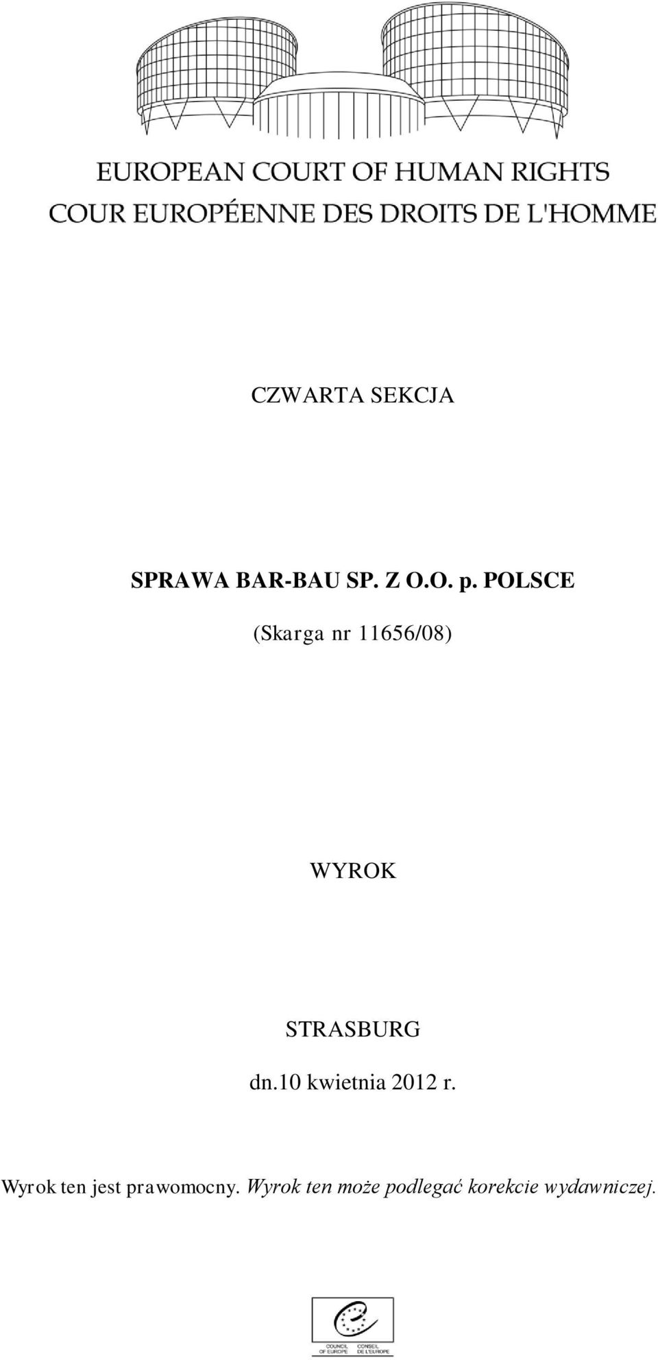 dn.10 kwietnia 2012 r.