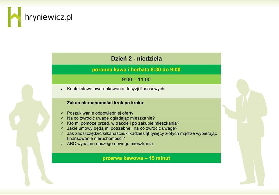 Kto mi pomoże przed, w trakcie i po zakupie mieszkania? Jakie umowy będą mi potrzebne i na co zwrócić uwagę?