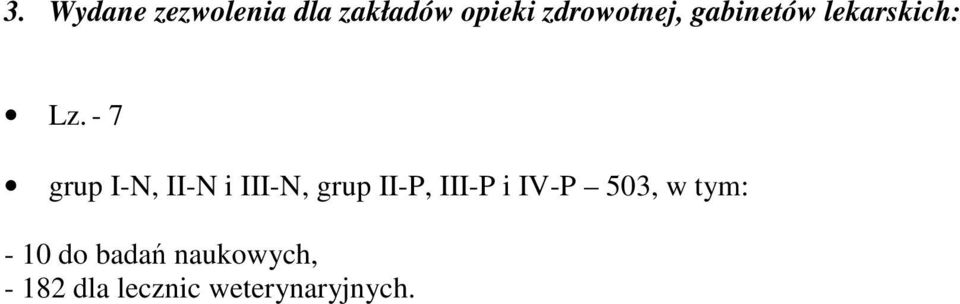 7 grup IN, IIN i IIIN, grup IIP, IIIP i IVP