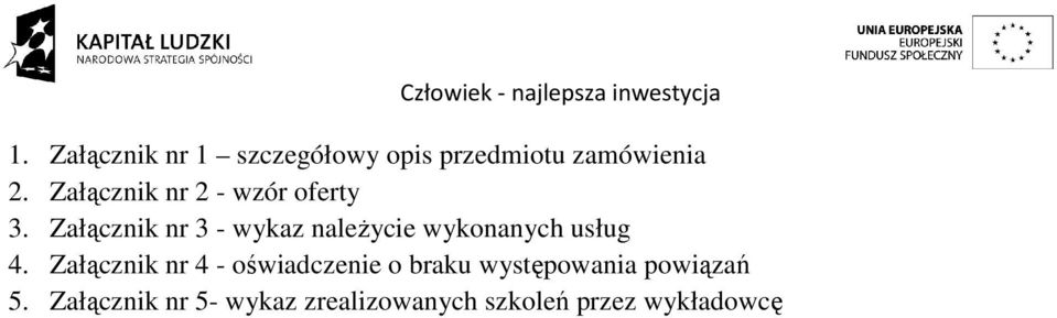 Załącznik nr 3 - wykaz należycie wykonanych usług 4.