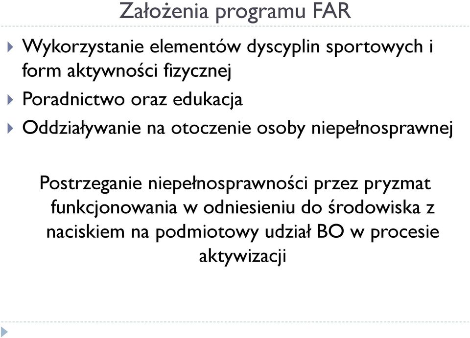 niepełnosprawnej Postrzeganie niepełnosprawności przez pryzmat funkcjonowania w