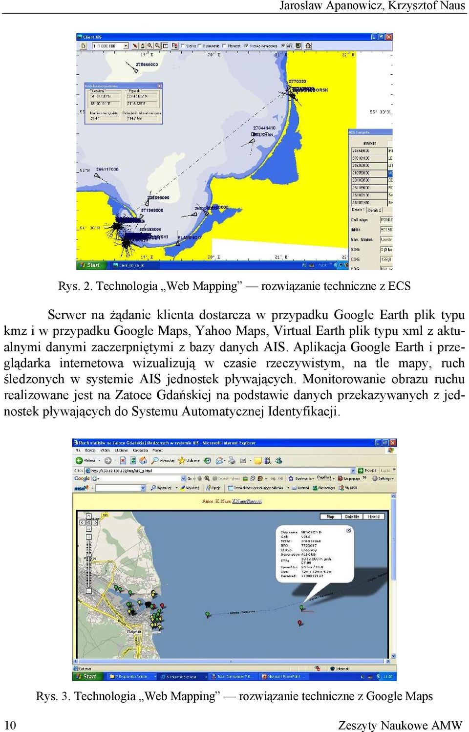 Earth plik typu xml z aktualnymi danymi zaczerpniętymi z bazy danych AIS.