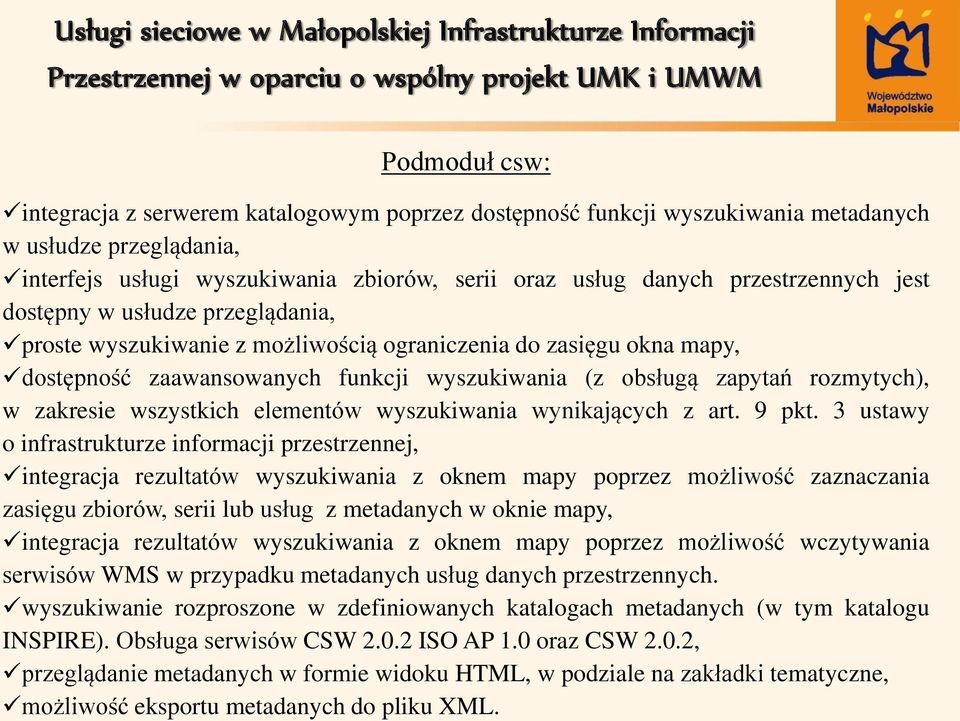 w zakresie wszystkich elementów wyszukiwania wynikających z art. 9 pkt.