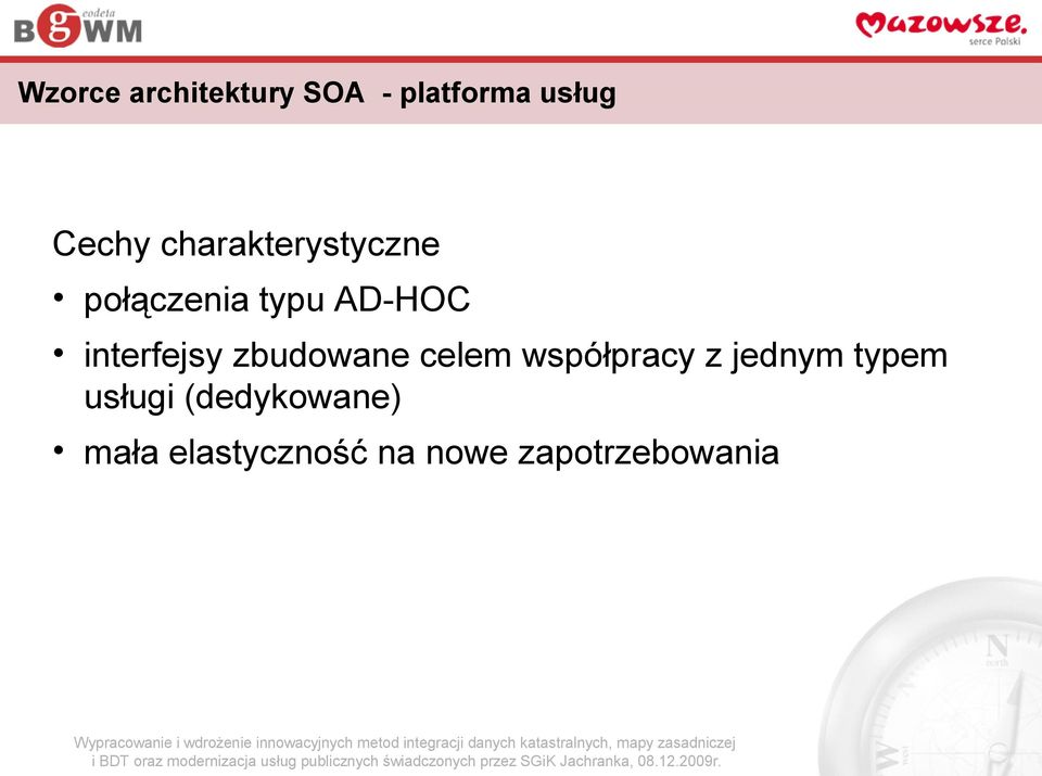 interfejsy zbudowane celem współpracy z jednym