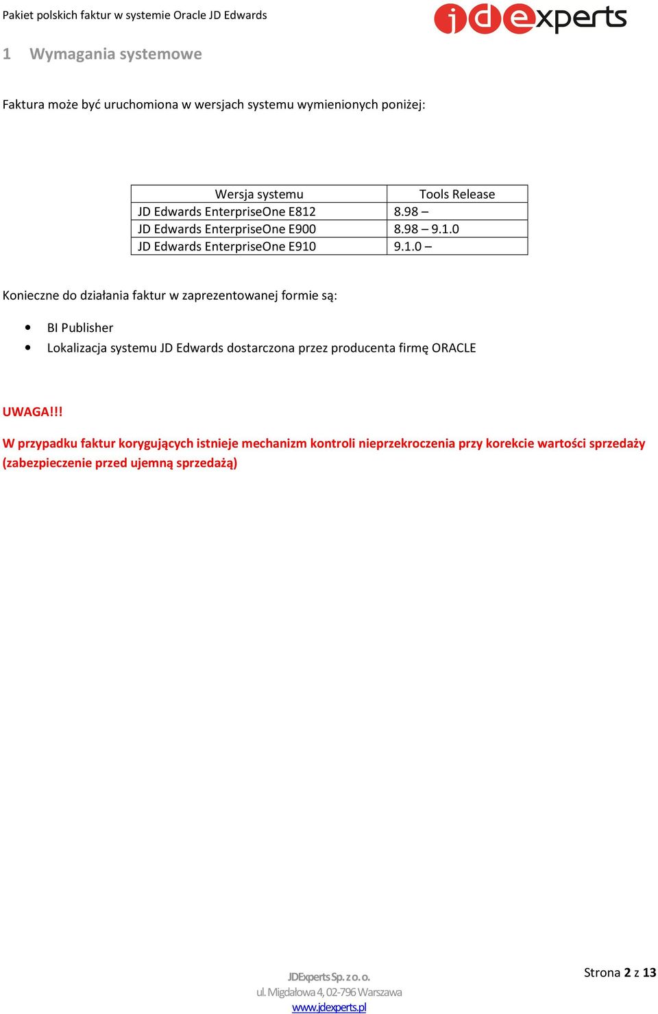 8.98 JD Edwards EnterpriseOne E900 8.98 9.1.