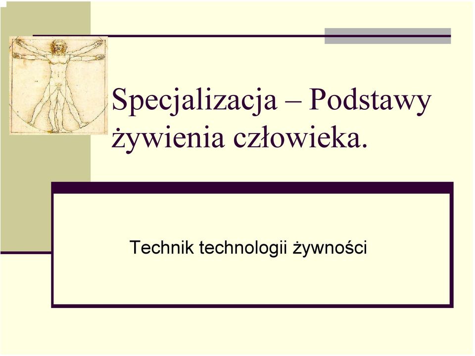 człowieka.