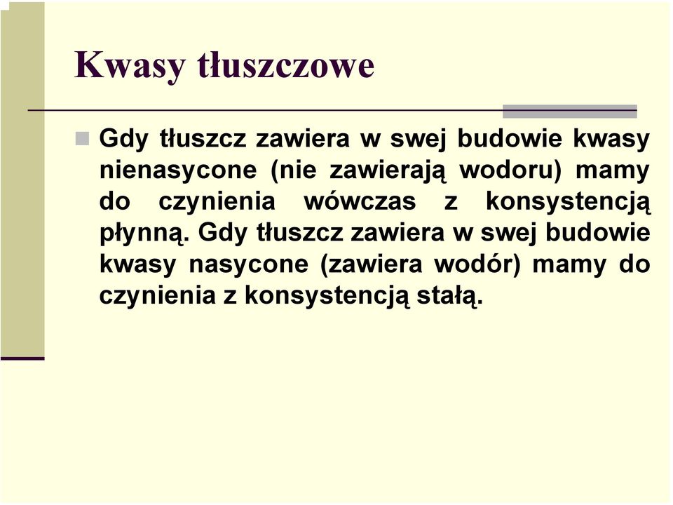 z konsystencją płynną.