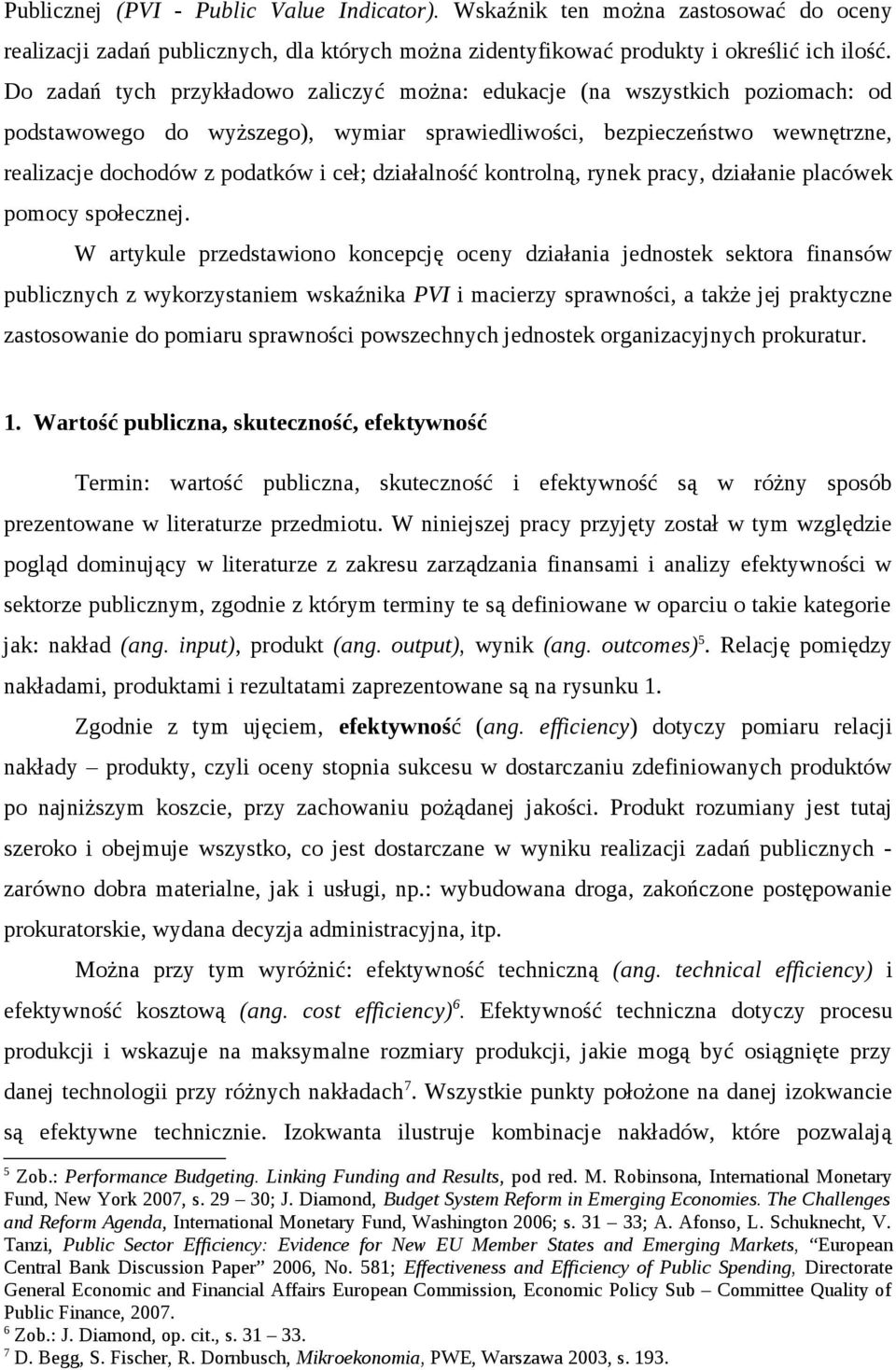 działalność kontrolną, rynek pracy, działanie placówek pomocy społecznej.