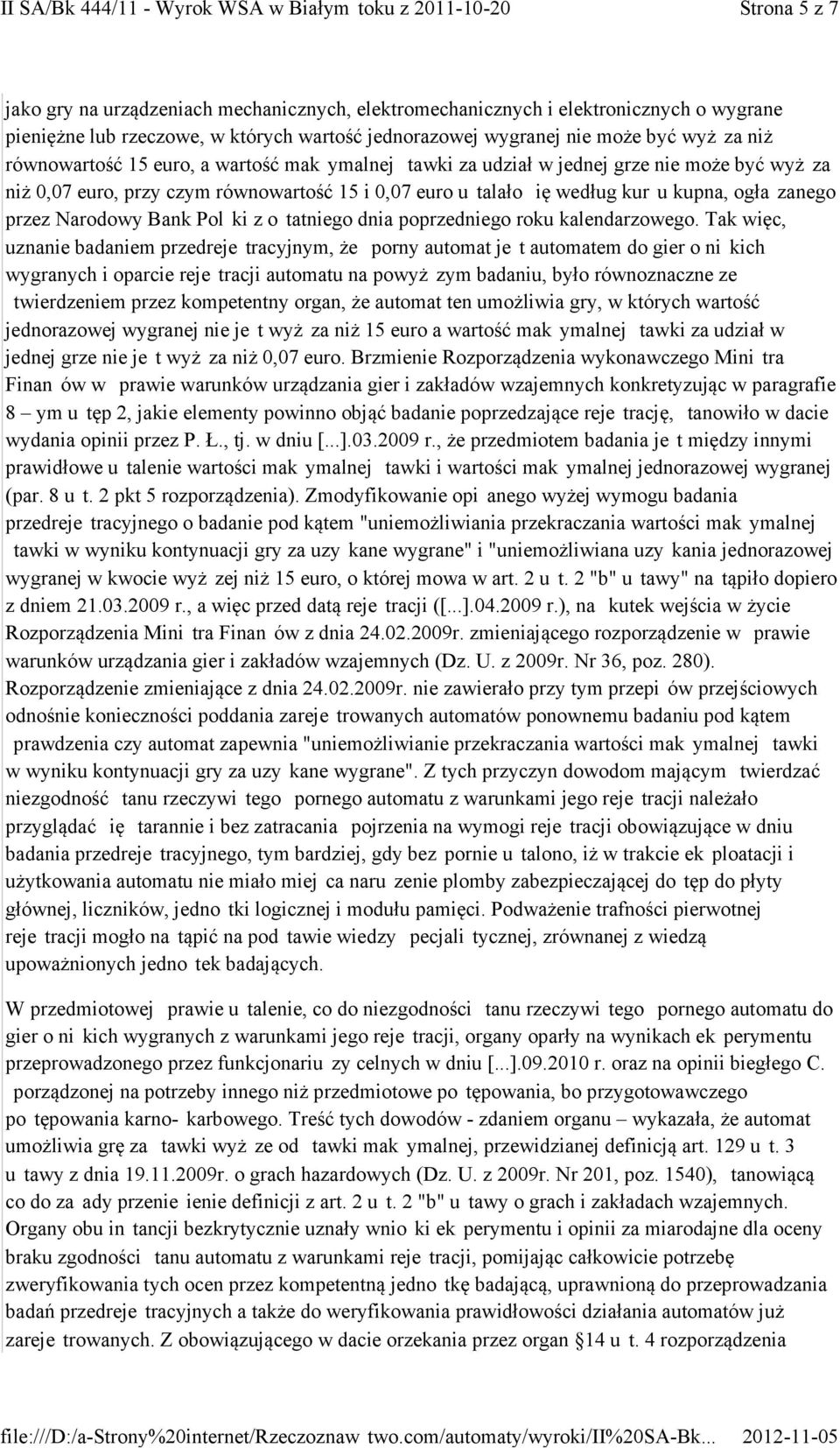 Narodowy Bank Polski z ostatniego dnia poprzedniego roku kalendarzowego.